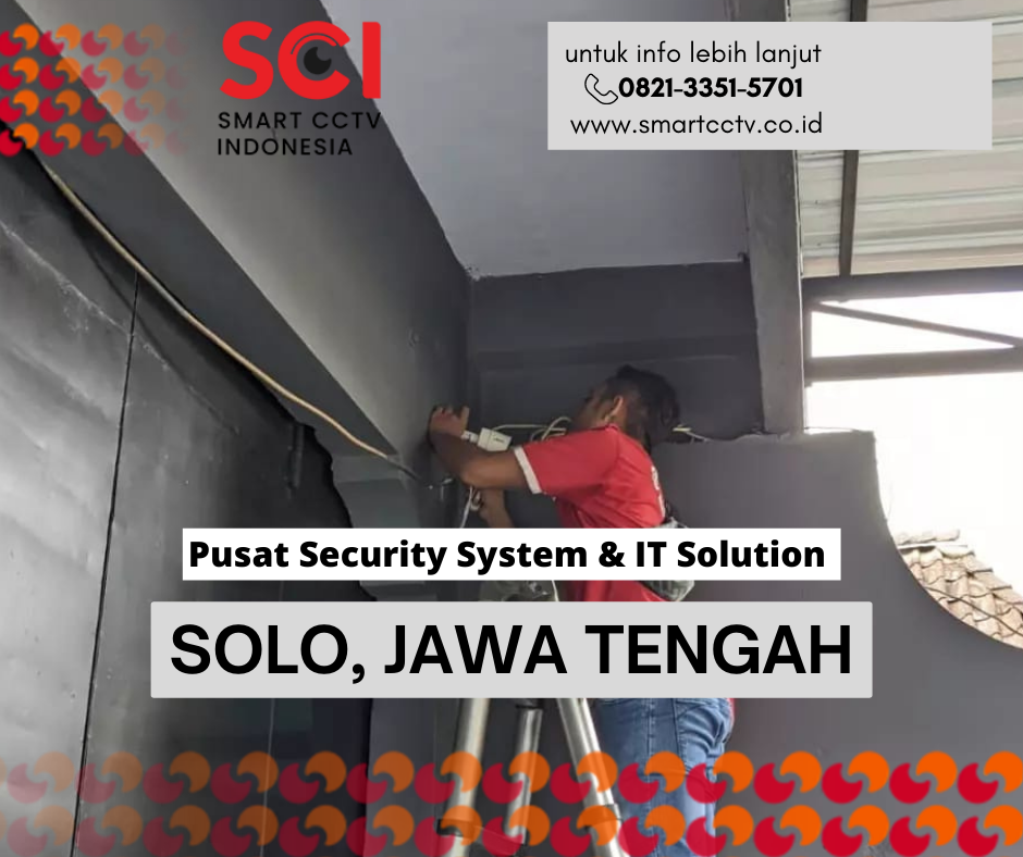 PASANG CCTV SOLO-JAWA TENGAH-0821-3351-5701