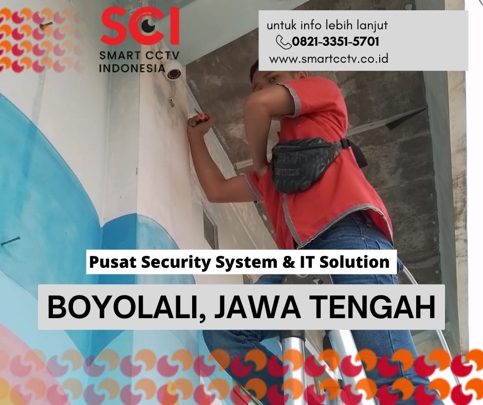 PASANG CCTV BOYOLALI-JAWA TENGAH-0821-3351-5701