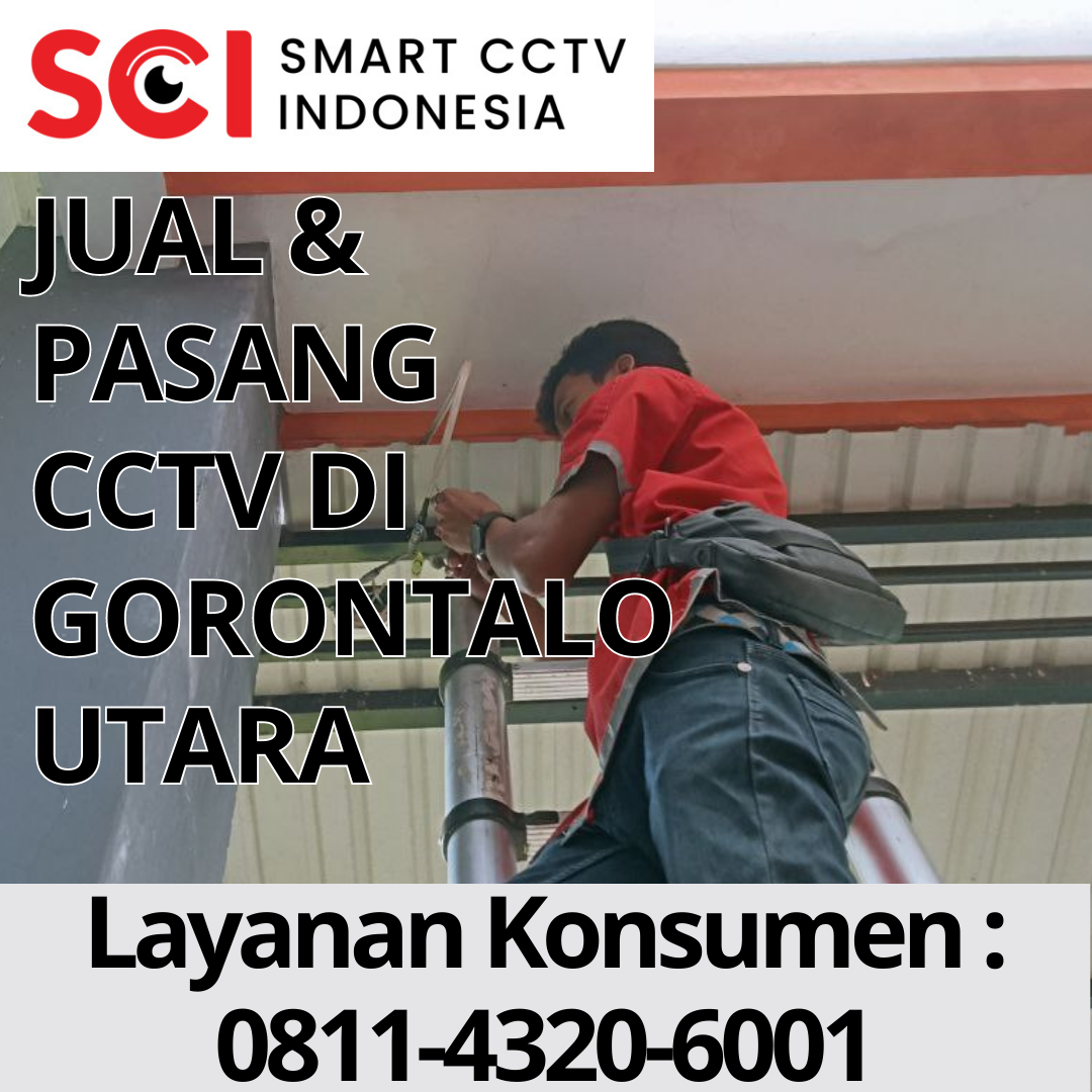 Jual dan Pasang Kamera CCTV Terbaik dan Termurah di Gorontalo Utara