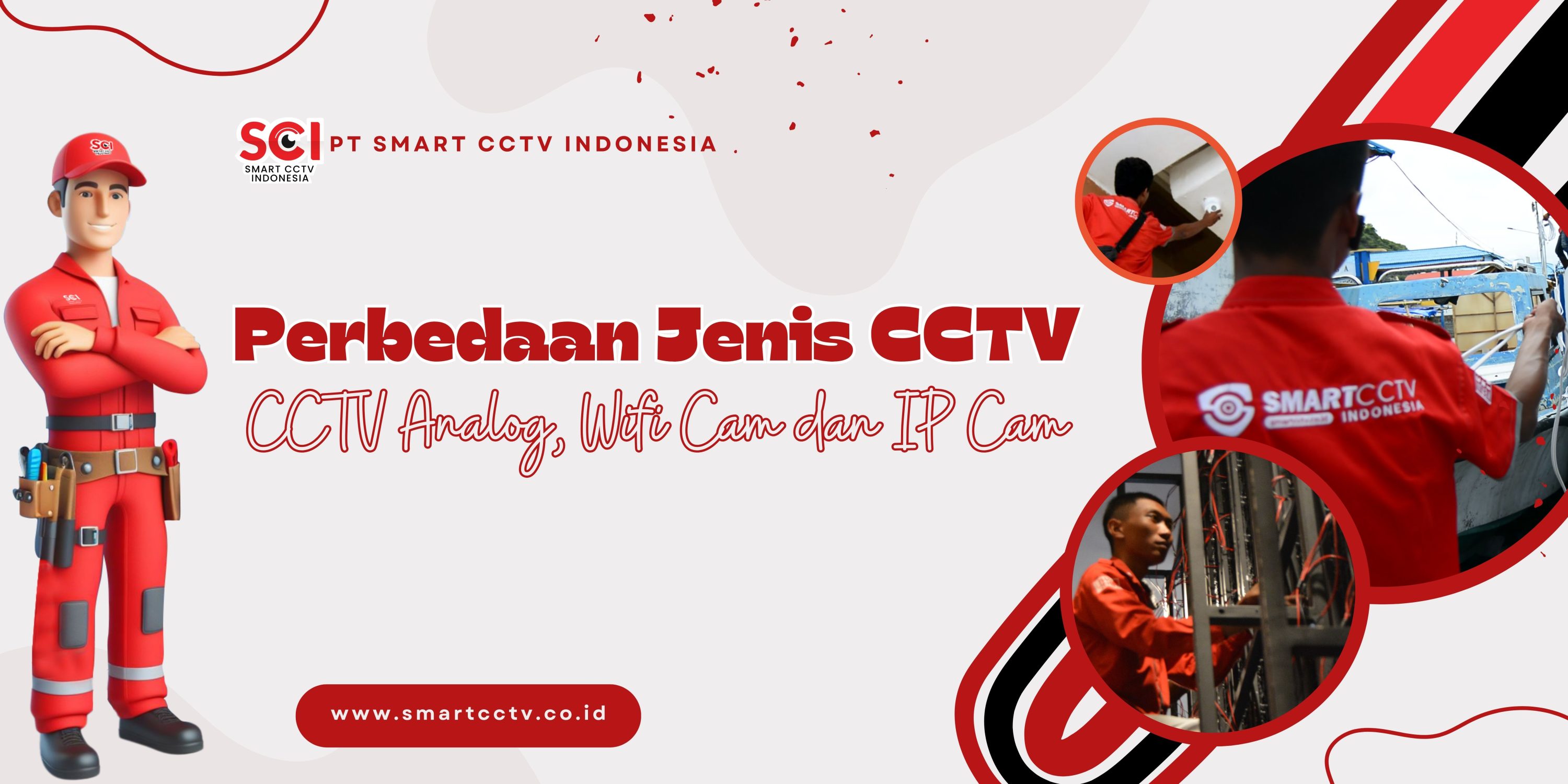 Perbedaan Jenis CCTV