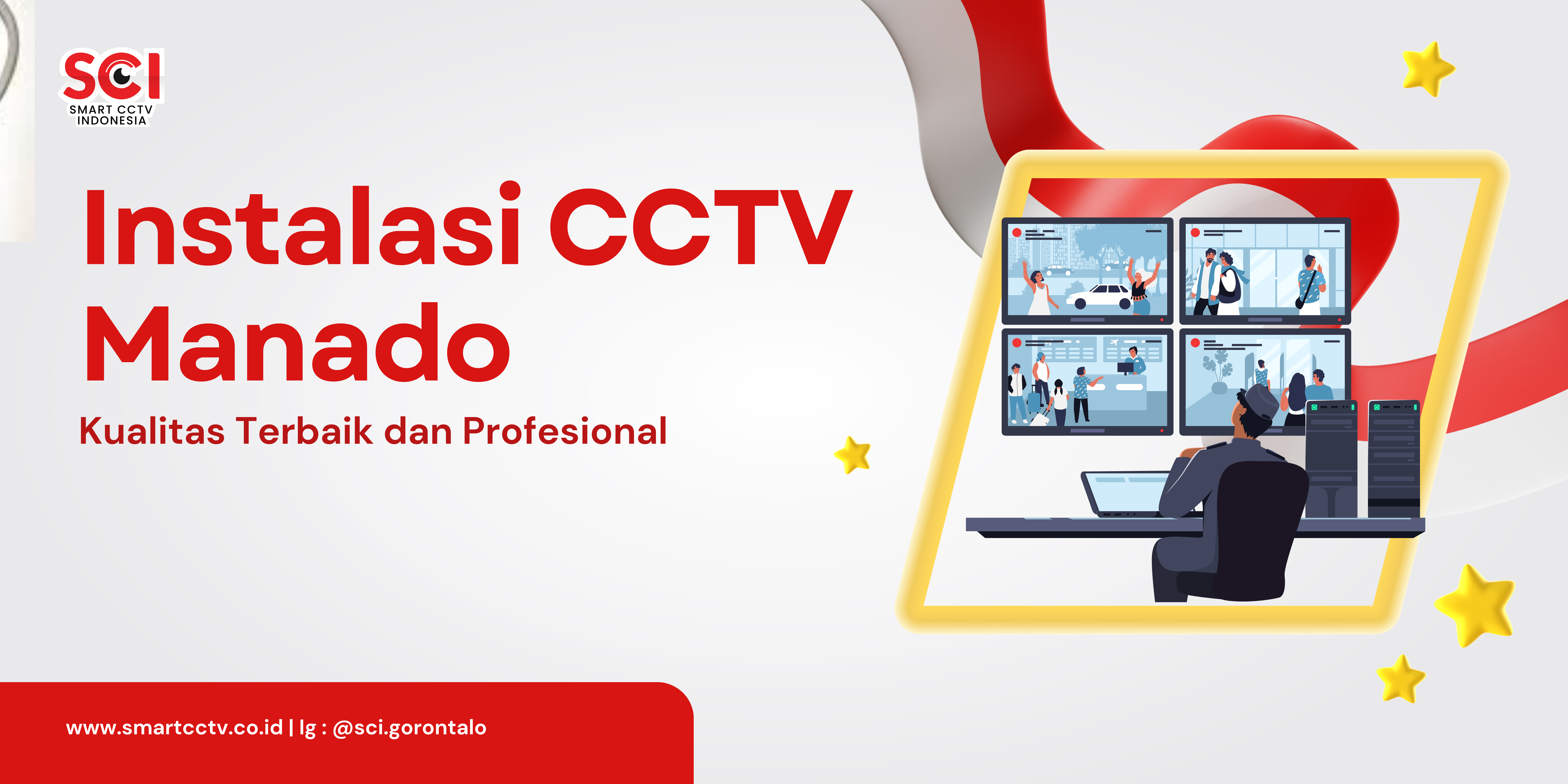 Instalasi CCTV Manado, Kualitas Terbaik dan Profesional | PT SMART CCTV INDONESIA | +62 811-4320-6002