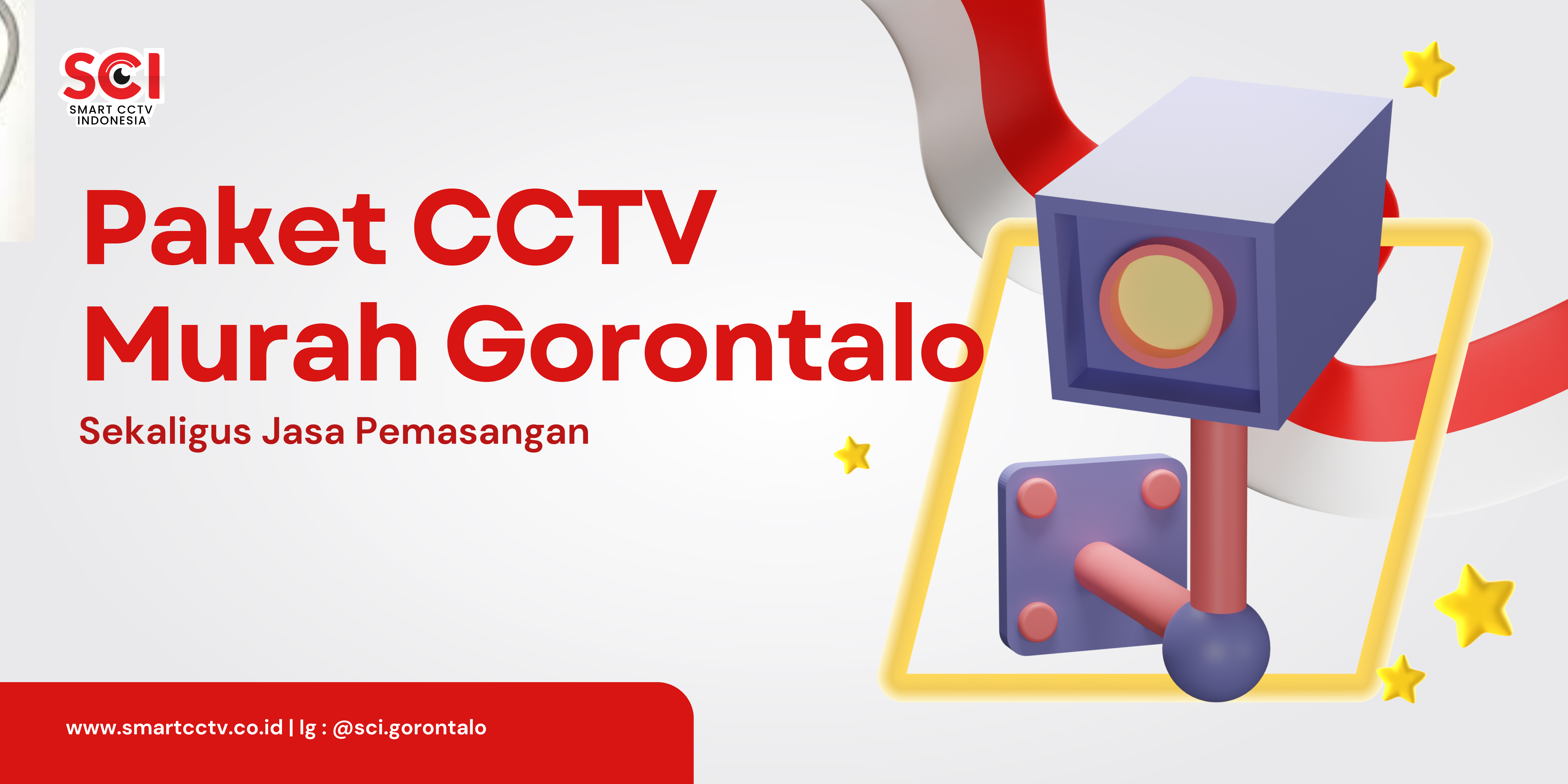 Paket CCTV Murah Gorontalo Sekaligus Pemasangan | PT SMART CCTV INDONESIA | +62 811-4320-6015